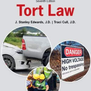 Test Bank For Tort Law 7th by J. Stanley Edwards, Traci Cull