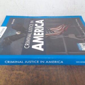 Manual solution For Criminal Justice in America (MindTap Course List) 10 by George F. Cole, Christopher E. Smith, Christina DeJong