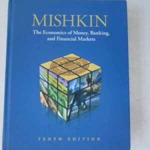 Manual solution For Economics of Money, Banking, and Financial Markets, 10th Edition 10 by Frederic S. Mishkin