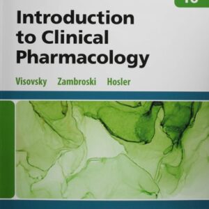 Manual solution For Introduction to Clinical Pharmacology 10 by Constance G Visovsky PhD RN ACNP-BC FAAN, Cheryl H. Zambroski PhD RN, Shirley M. Hosler RN BSN MSN