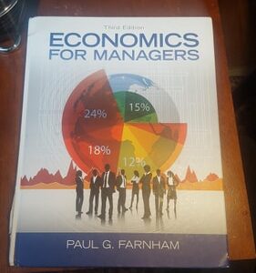 Manual solution For Economics for Managers (Myeconlab) 3 by Paul Farnham