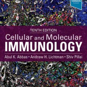 Manual solution For Cellular and Molecular Immunology 10 by Abul Abbas MBBS, Andrew Lichtman MD PhD, Shiv Pillai MBBS PhD