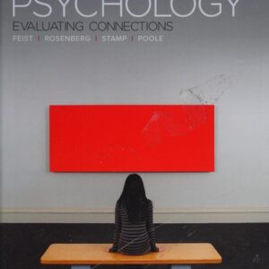 Test Bank For Psychology: Evaluating Connections 2th by Gregory Feist, Erika Rosenberg, Jennifer Stamp, Jennifer Poole
