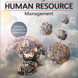 Test Bank For Strategic Human Resource Management: Gaining a Competitive Advantage 2th by Raymond Noe, John Hollenbeck, Barry Gerhart, Patrick Wright, Linda Eligh
