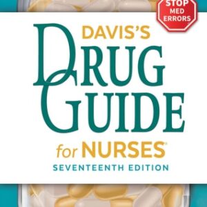 Manual solution For Davis's Drug Guide for Nurses 17 by April Hazard Vallerand PhD RN FAAN, Cynthia A. Sanoski BS PharmD BCPS FCCP