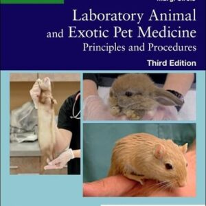 Test Bank For Laboratory Animal and Exotic Pet Medicine: Principles and Procedures 3th by Margi Sirois EdD MS RVT CVT LAT VTES