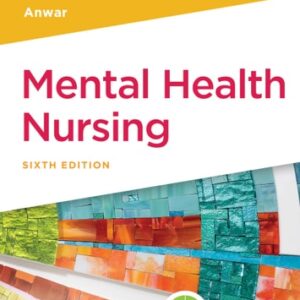 Manual solution For Mental Health Nursing Sixth by Linda M. Gorman, Robynn Anwar