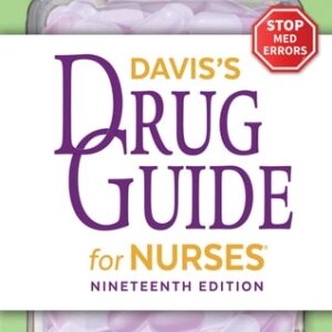 Manual solution For Davis's Drug Guide for Nurses 9 by April Hazard Vallerand PhD RN FAAN, Cynthia A. Sanoski BS PharmD BCPS FCCP
