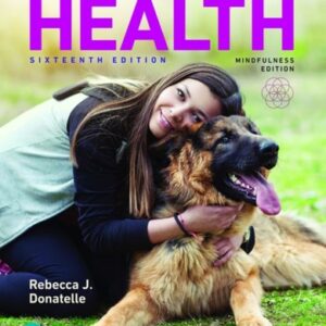 Manual solution For Access to Health (Pearson+) 16 by Rebecca Donatelle