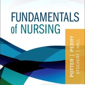 Manual solution For Fundamentals of Nursing 11 by Patricia A. Potter RN PhD FAAN, Anne G. Perry RN MSN EdD FAAN, Patricia A. Stockert RN BSN MS PhD, Amy Hall RN BSN MS