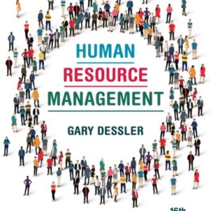 Manual solution For Human Resource Management (Pearson+) 16 by Gary Dessler