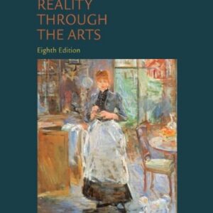 Manual solution For Reality Through the Arts 8 by Dennis Sporre