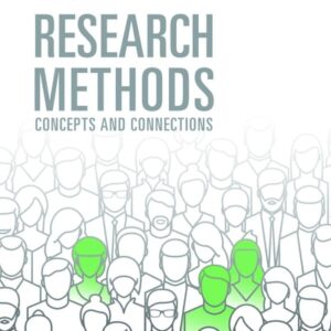 Manual solution For Research Methods: Concepts and Connections Second by Michael Passer