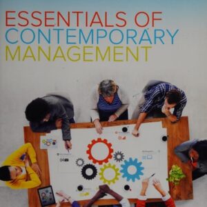 Manual solution For Essentials of Contemporary Management 5 by Gareth Jones, Jennifer George, Jane Haddad