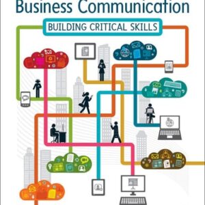 Manual solution For Business Communication: Building Critical Skills 6 by Kathryn Braun, Kitty Locker, Stephen Kaczmarek