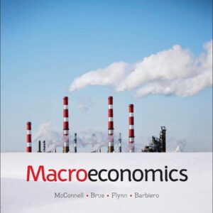 Manual solution For MACROECONOMICS, 14TH CANADIAN by MCCONNELL ET AL