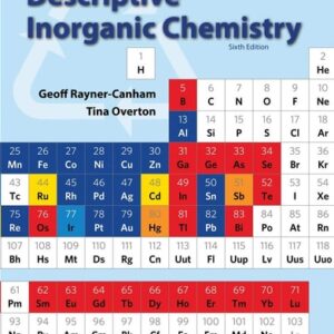 Manual solution For Descriptive Inorganic Chemistry Sixth by Geoff Rayner-Canham, Tina Overton