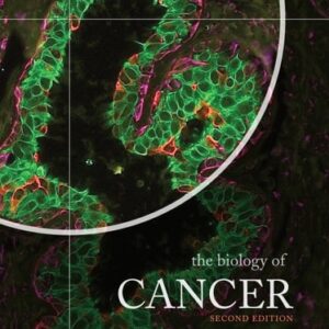 Test Bank For The Biology of Cancer 2th by Robert A. Weinberg, Robert A Weinberg