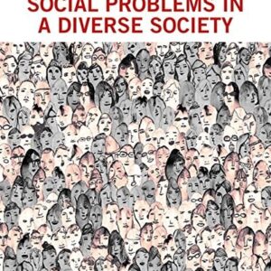 Test Bank For Social Problems in a Diverse Society, Fourth Canadian Edition 4th Canadian Editionth by Diana Kendall, Edward G. Thompson, Vicki L. Nygaard