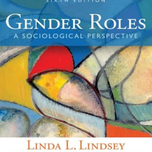 Manual solution For Gender Roles A Sociological Perspective 6 by AMSTRONG