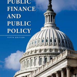 Manual solution For Public Finance and Public Policy Fifth by Jonathan Gruber