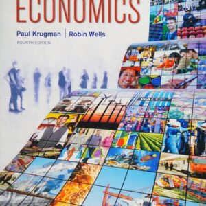 Manual solution For Economics Fourth by Paul Krugman, Robin Wells