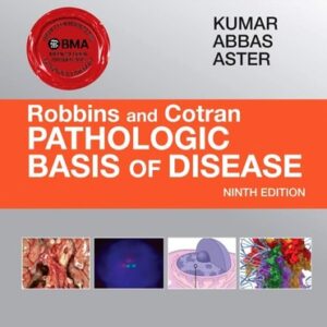 Manual solution For Robbins & Cotran Pathologic Basis of Disease (Robbins Pathology) 9 by Vinay Kumar MBBS MD FRCPath, Abul Abbas MBBS, Jon C. Aster MD PhD