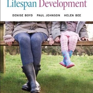 Test Bank For Lifespan Development, Fifth Canadian Edition (5th Edition) 5th by Denise Boyd, Paul Johnson, Helen Bee
