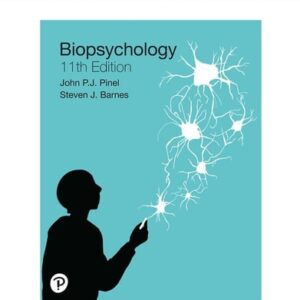 Test Bank For Biopsychology [RENTAL EDITION] 11th by John P.J. Pinel, Steven Barnes