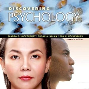 Manual solution For Discovering Psychology Seventh by Sandra E. Hockenbury, Susan A. Nolan, Don H. Hockenbury