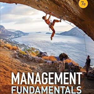 Test Bank For Management Fundamentals: Concepts, Applications, and Skill Development 7th by Robert N. Lussier