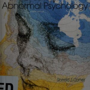 Manual solution For Fundamentals of Abnormal Psychology Eighth by Ronald J. Comer
