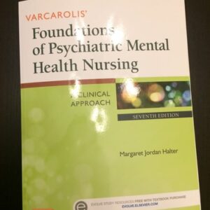 Test Bank For Varcarolis' Foundations of Psychiatric Mental Health Nursing: A Clinical Approach 7th by Margaret Jordan Halter PhD APRN