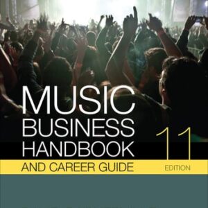 Manual solution For Music Business Handbook and Career Guide 11 by David Baskerville, Timothy Baskerville