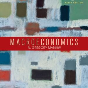 Manual solution For Macroeconomics Ninth by N. Gregory Mankiw
