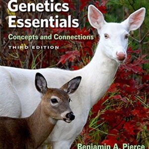 Manual solution For Genetics Essentials: Concepts and Connections Third by Benjamin A. Pierce