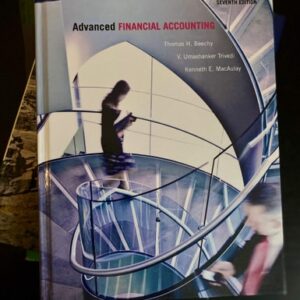 Manual solution For Advanced Financial Accounting 7 by Thomas Beechy, V. Umashanker Trivedi, Kenneth MacAulay