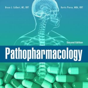Manual solution For Pathopharmacology (MindTap Course List) 2 by Bruce Colbert, Kurtis Pierce
