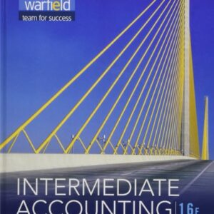 Test Bank For Intermediate Accounting 16th by Donald E. Kieso, Jerry J. Weygandt, Terry D. Warfield