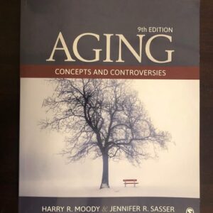 Manual solution For Aging: Concepts and Controversies 9 by Harry R. Moody, Jennifer R. Sasser
