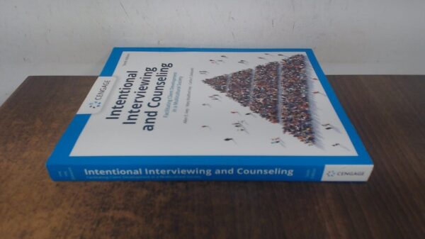 Test Bank For Intentional Interviewing and Counseling: Facilitating Client Development in a Multicultural Society 10th by Allen E. Ivey, Mary Bradford Ivey, Carlos P. Zalaquett