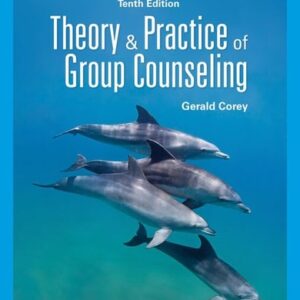 Test Bank For Theory and Practice of Group Counseling (MindTap Course List) 10th by Gerald Corey