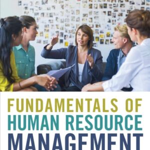 Test Bank For Fundamentals of Human Resource Management: Functions, Applications, Skill Development 1th by Robert N. Lussier, John R. Hendon