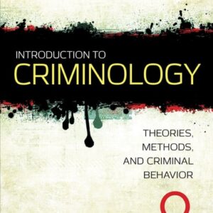 Test Bank For Introduction to Criminology: Theories, Methods, and Criminal Behavior Ninthth by Frank E. Hagan