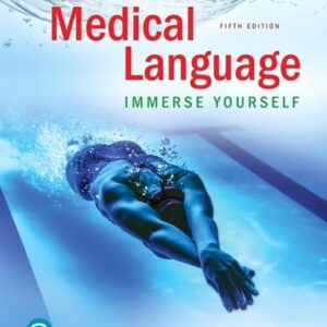 Test Bank For Medical Language: Immerse Yourself 5th by Susan Turley