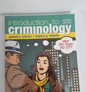 Test Bank For Introduction to Criminology: Why Do They Do It? 2th by Pamela J. Schram, Stephen G. Tibbetts