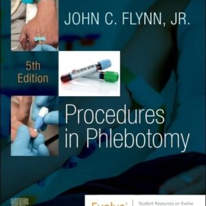 Manual solution For Procedures in Phlebotomy 5 by John C. Flynn Jr. PhD MT(ASCP) SBB