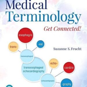Manual solution For Medical Terminology: Get Connected! 3 by Suzanne Frucht