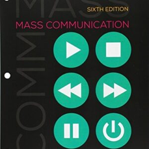 Test Bank For Mass Communication: Living in a Media World Sixthth by Ralph E. Hanson