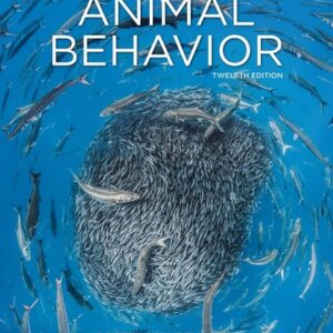Manual solution For Animal Behavior 12 by Dustin Rubenstein